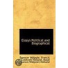 Essays Political And Biographical by Francis Caldwell Holland Maud Walpole