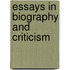 Essays in Biography and Criticism