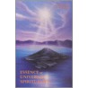 Essence Of Universal Spirituality by Hua-Ching Ni