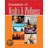 Essentials Of Health And Wellness