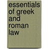 Essentials of Greek and Roman Law by Russ Versteeg