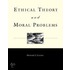 Ethical Theory and Moral Problems