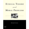 Ethical Theory and Moral Problems door Howard J. Curzer