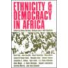 Ethnicity And Democracy In Africa door Onbekend
