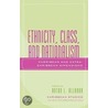 Ethnicity, Class, And Nationalism door Anton L. Allahar