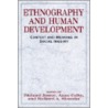 Ethnography And Human Development door Richard Jessor
