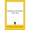 Euphrates: The Waters Of The East by Thomas Vaughan