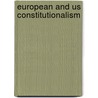 European and Us Constitutionalism door Onbekend