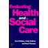 Evaluating Health And Social Care