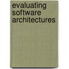 Evaluating Software Architectures door Rick Kazman