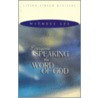 Everyone Speaking the Word of God door Witness Lee