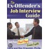 Ex-Offender's Job Interview Guide