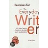 Exercises for the Everyday Writer door Lex Runciman