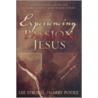 Experiencing The Passion Of Jesus door Lee Strobel