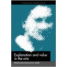 Explanation and Value in the Arts door Onbekend