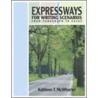 Expressways for Writing Scenarios door Kathleen T. McWhorter