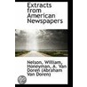 Extracts From American Newspapers door Nelson William