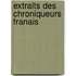 Extraits Des Chroniqueurs Franais