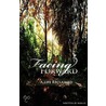 Facing Forward - A Life Reclaimed by Reba D