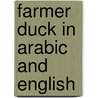 Farmer Duck In Arabic And English door Martin Waddell