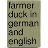 Farmer Duck In German And English door Martin Waddell