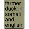 Farmer Duck In Somali And English door Martin Waddell