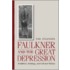 Faulkner and the Great Depression