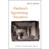 Faulkner's Questioning Narratives