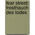 Fear Street: Frosthauch des Todes