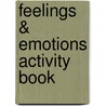 Feelings & Emotions Activity Book door Publications Do2learn Publications