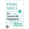 Feng Shui for Success & Happiness door Robert Ed. Webster