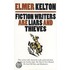 Fiction Writers Liars & Thieves-T
