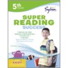 Fifth Grade Super Reading Success door Sylvan Learning