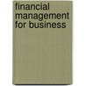 Financial Management For Business door Robert Bittlestone