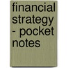 Financial Strategy - Pocket Notes door Onbekend