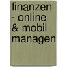 Finanzen - online & mobil managen door Karsten Siemer