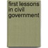 First Lessons In Civil Government
