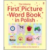 First Picture Word Book In Polish door Dominika Boon