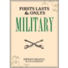 Firsts, Lasts And Onlys: Military door Jeremy Beadle