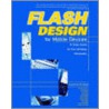 Flash Tmdesign for Mobile Devices door Gregory P. Burch