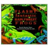 Flashy Fantastic Rainforest Frogs door Kendahl J. Jubb