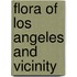 Flora Of Los Angeles And Vicinity