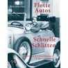 Flotte Autos - Schnelle Schlitten by Unknown