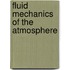 Fluid Mechanics Of The Atmosphere