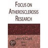 Focus On Atherosclerosis Research door Onbekend