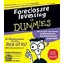 Foreclosure Investing for Dummies