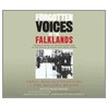 Forgotten Voices Of The Falklands door Hugh McManners