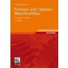 Formeln und Tabellen Maschinenbau door Onbekend