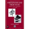 Fortepianos & Their Music Ommus C door Katalin Komlos