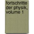 Fortschritte Der Physik, Volume 1